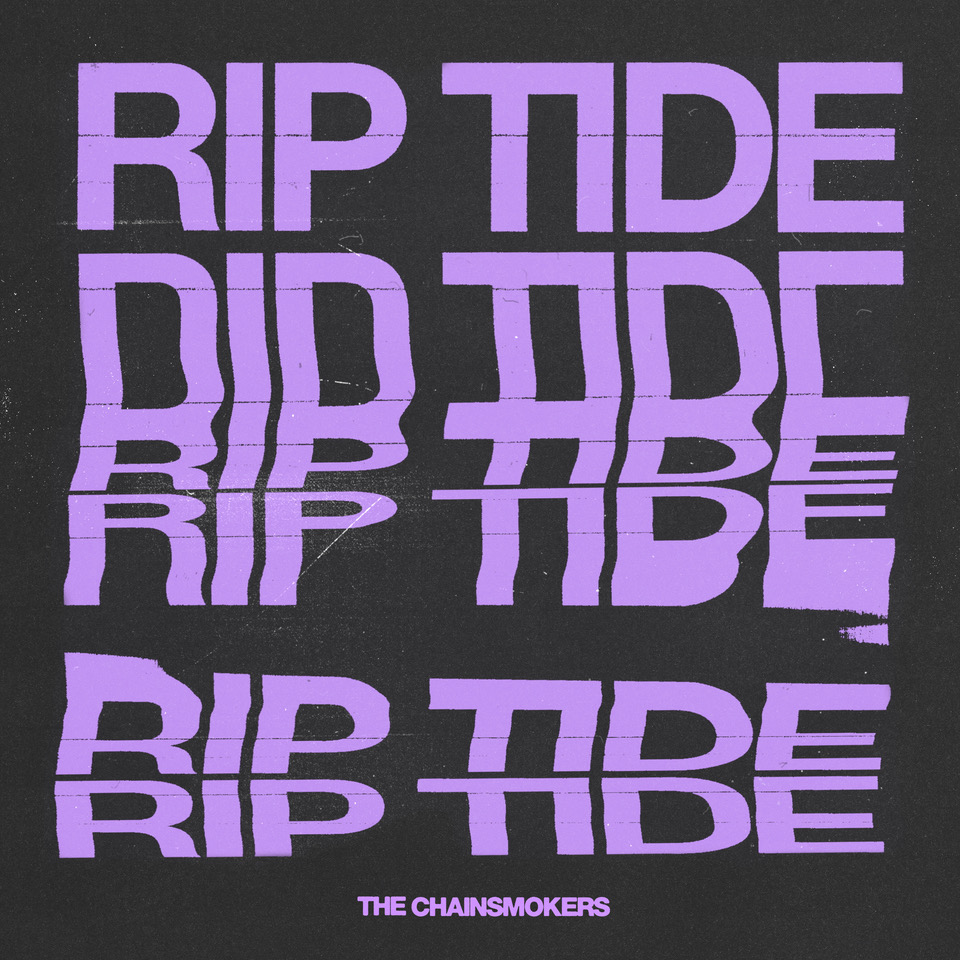 The Chainsmokers “Riptide” Songs Crownnote